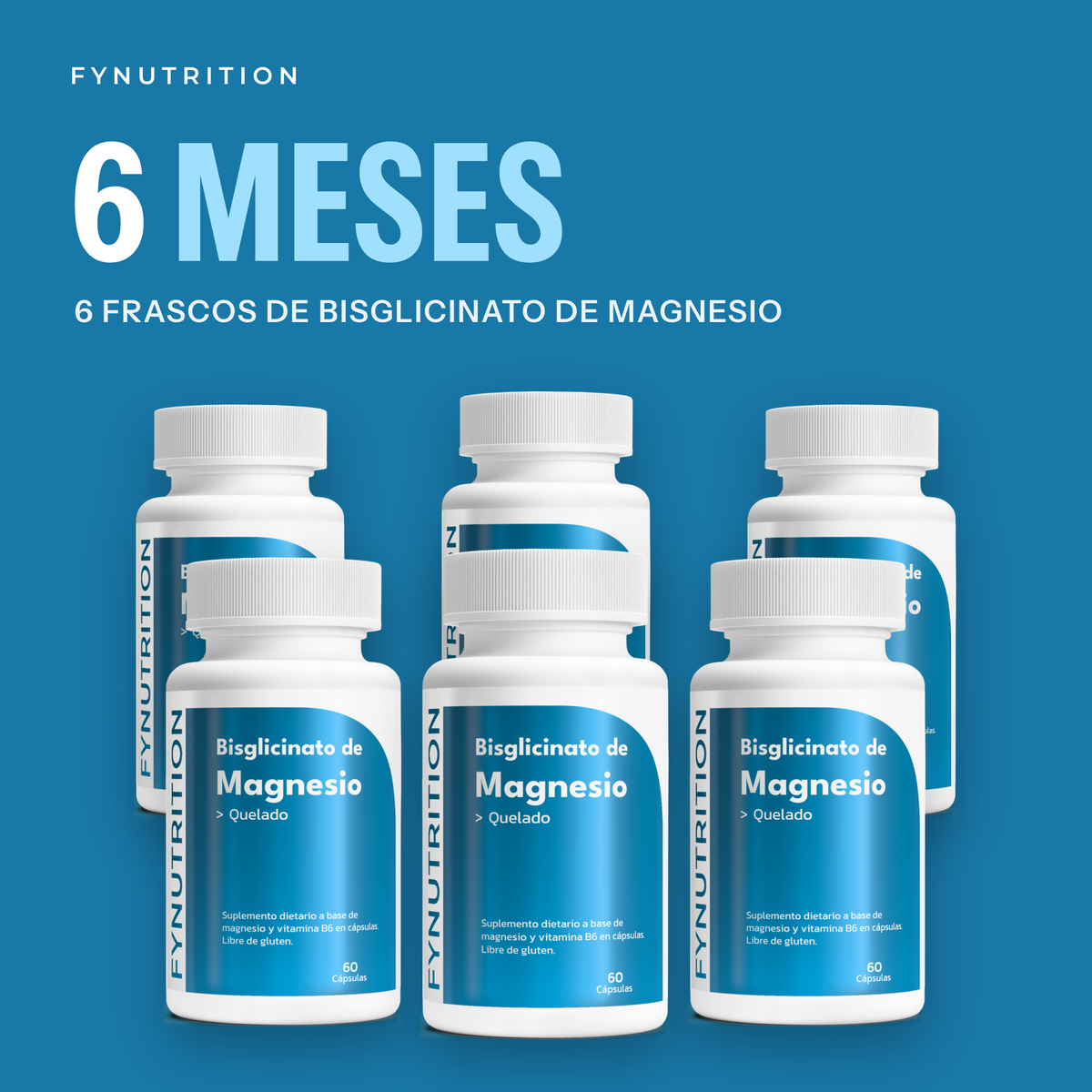 Bisglicinato de Magnesio: 6 meses (6 frascos) – FYNUTRITION
