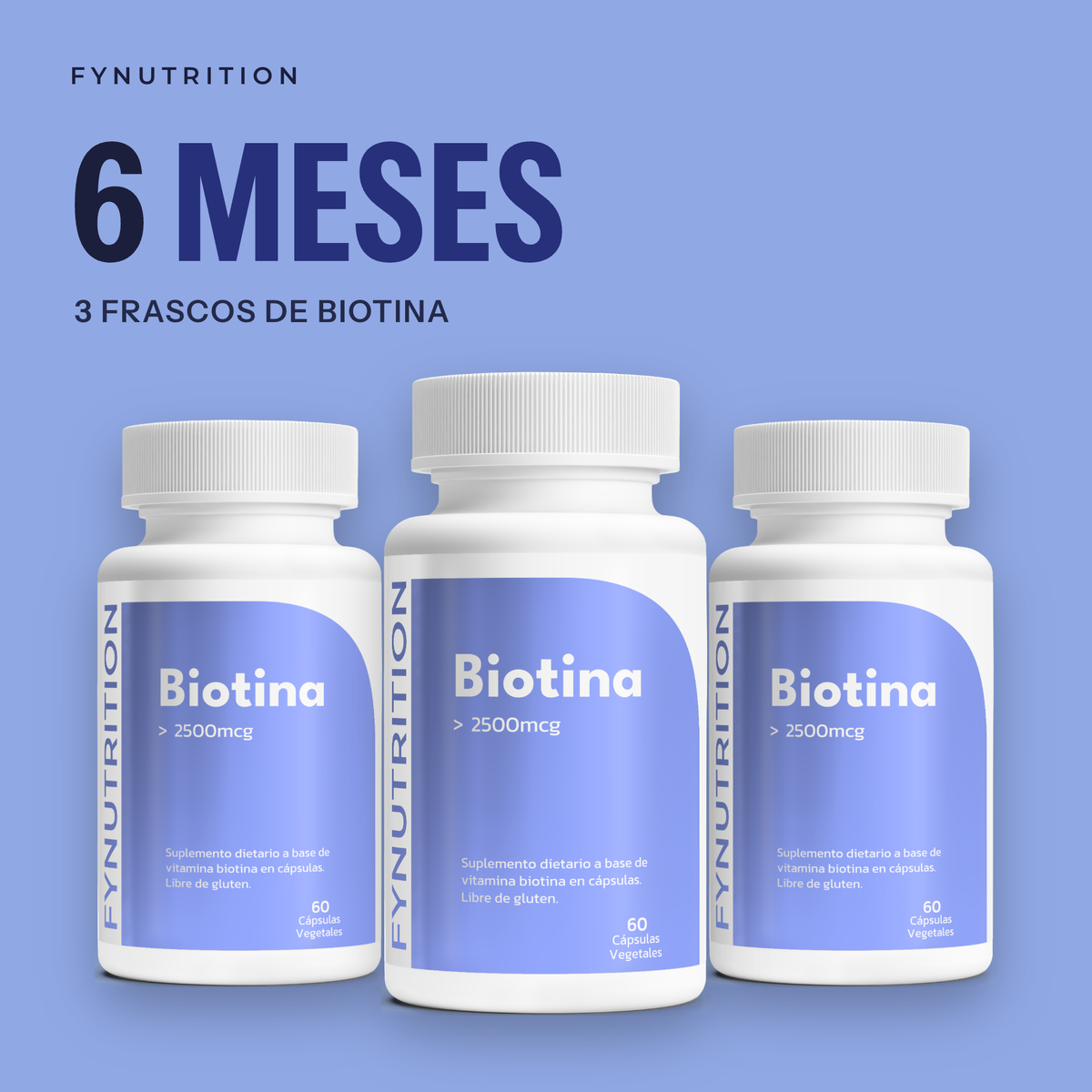 Biotina: 6 meses (3 frascos) – FYNUTRITION